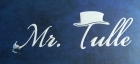 Mr.TULLE